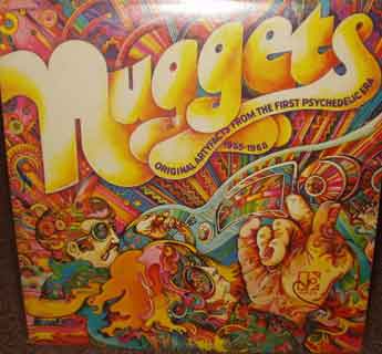 nuggets, original artyfacts from the first psychedelic era 1965/1968